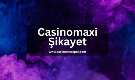 Casinomaxi-sikayet-casinomaxi-spor